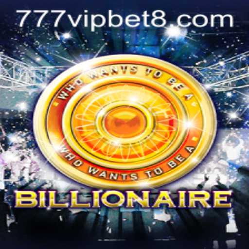 Exploring the Thrills of the Game 'Billionaire' at 777vipbet